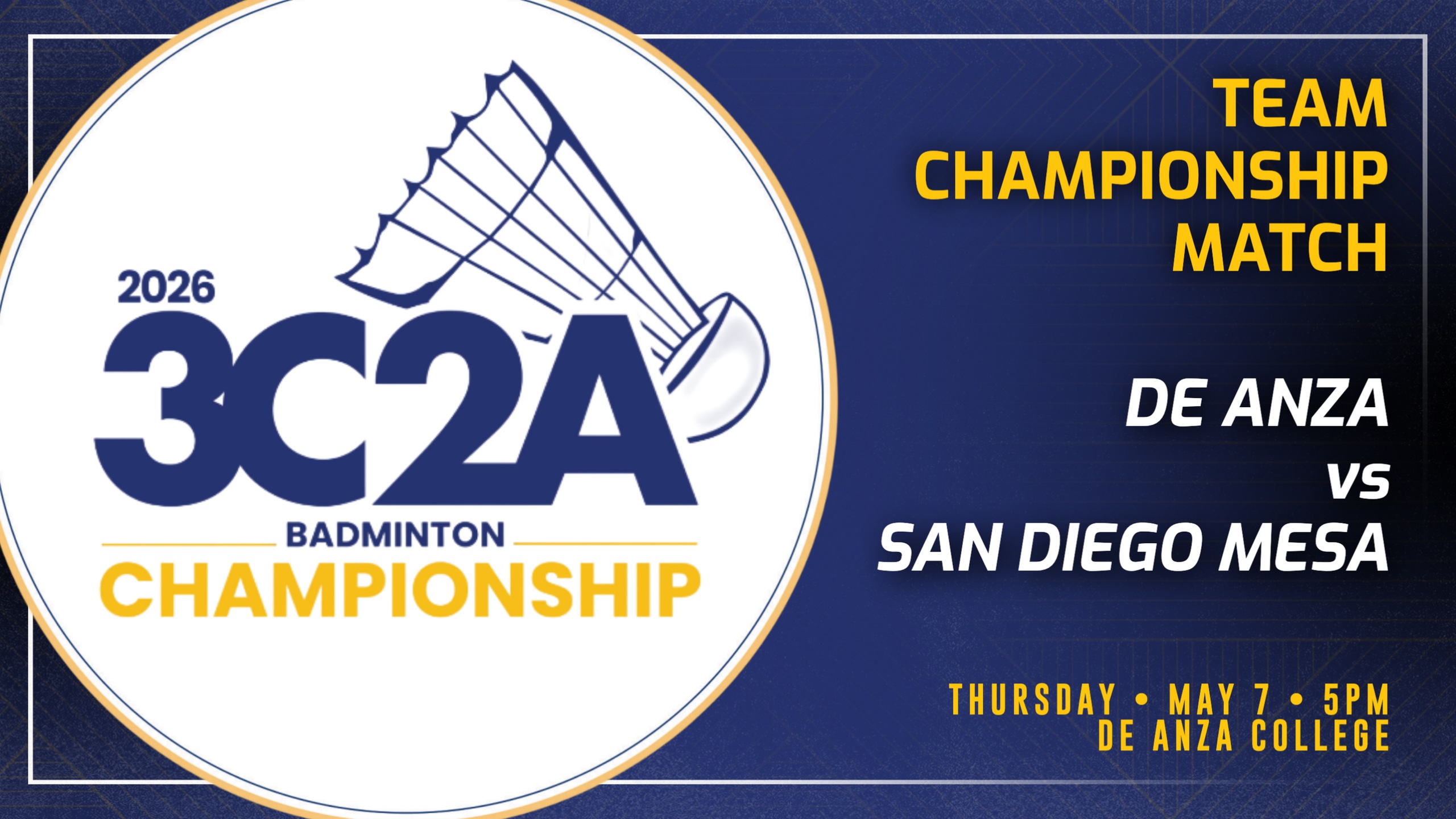 De Anza Defends 3C2A State Badminton Crown Against SD Mesa Thursday; Hosts Individual Championships Friday & Saturday